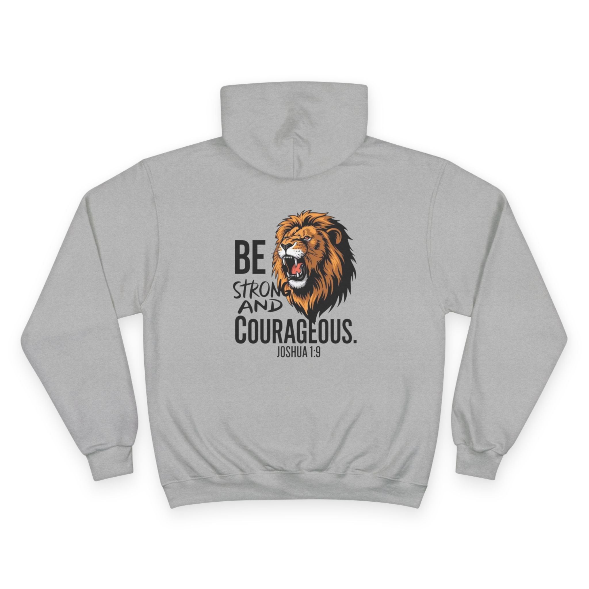 Be Courageous Champion Hoodie