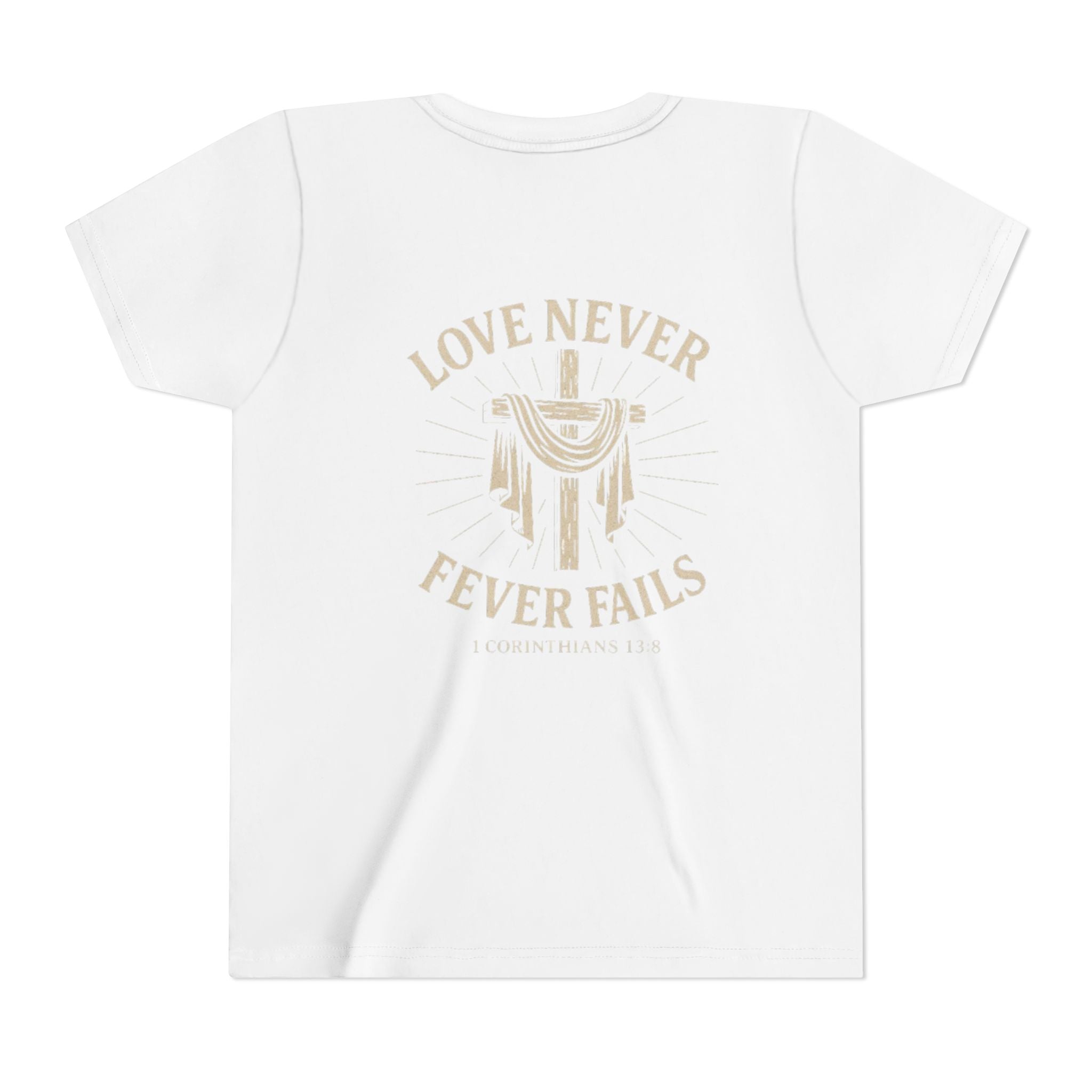 Youth Short Sleeve Tee Love Never Fever Fails Design