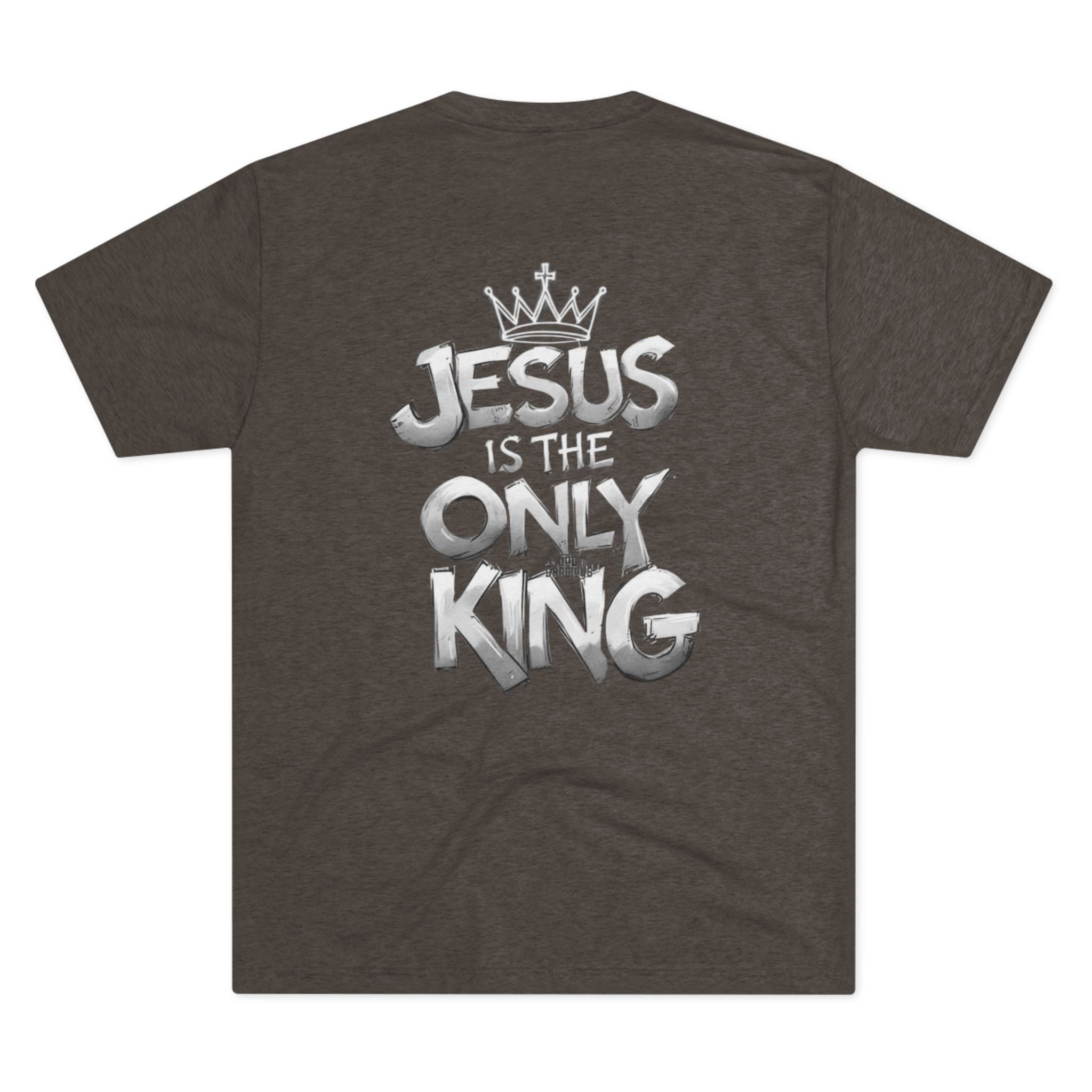 Jesus is the King Christian Graphic Tee