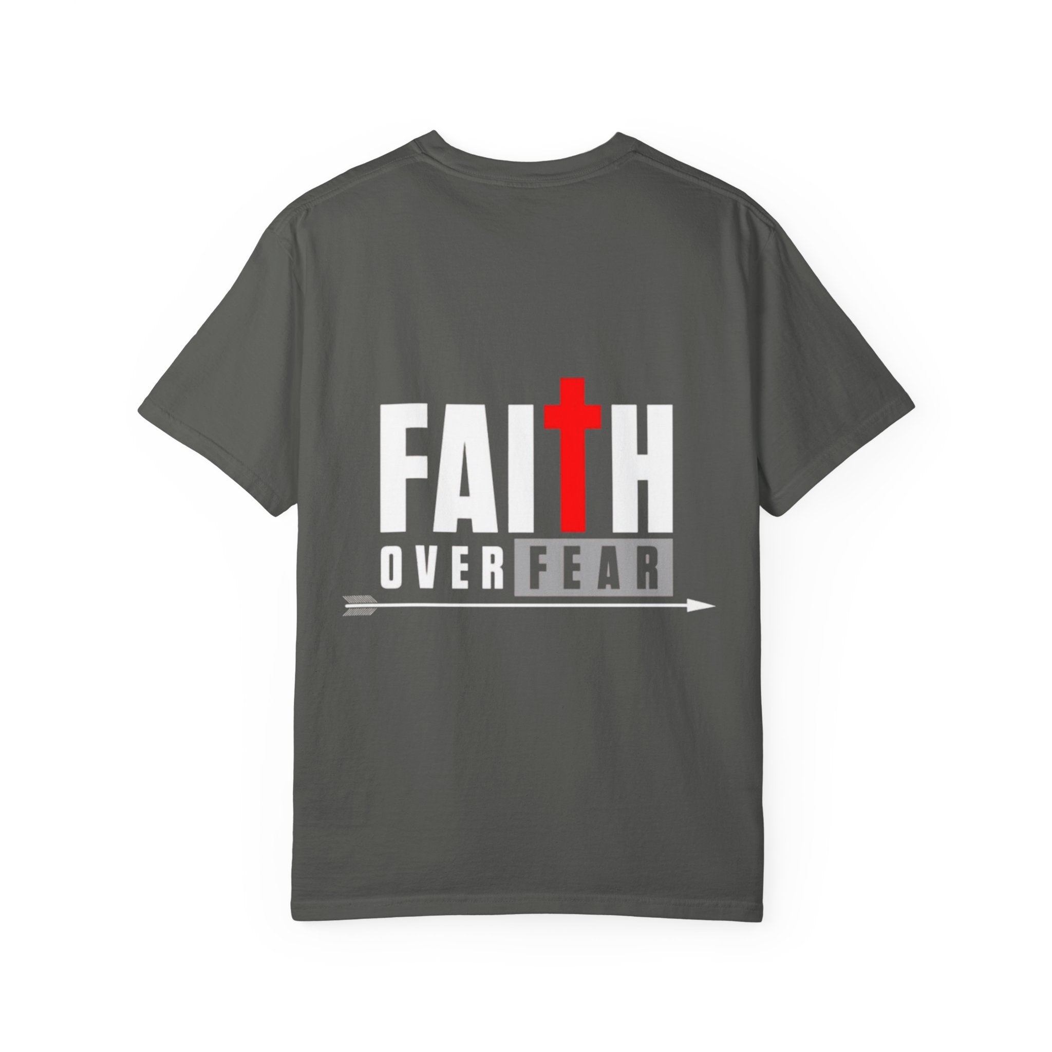 Faith Over Fear Unisex Garment-Dyed T-shirt